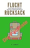 Fluchtrucksack: Die Packlis