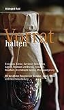 Vorrat halten: Einkaufen, Kühlen, Gefrieren, Einmachen, Lagern, Trocknen und Dörren, Einsalzen, Räuchern, Alkoholische Gärung, Milchsäuregärung Mit ... Gemüse-, Obst-, Milch-und Fleischverarbeitung