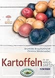 Kartoffeln: für den Hausgarten (Garten kurz & gut)