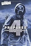 Prepared 4: Krisenvorsorge für Neueinsteiger